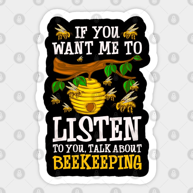 Beekeeper Saying Sticker by savariya